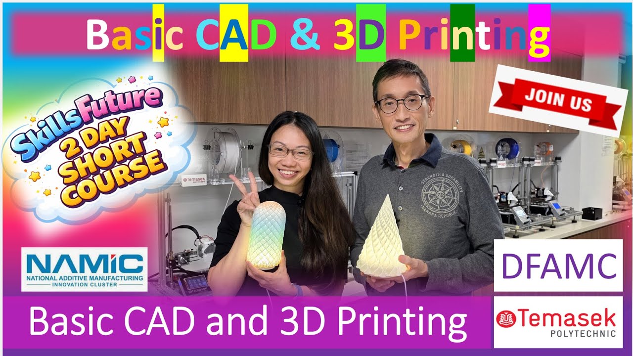 Basic CAD & 3D Printing 2day @TP