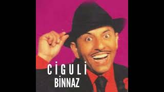 Ci̇guli̇ - Bi̇nnaz Arabesk