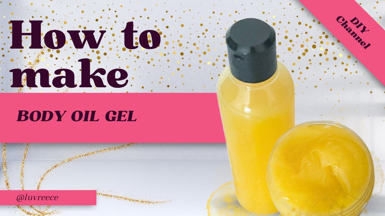 DIY Body Oil Gel using Cera Bellina YouTube