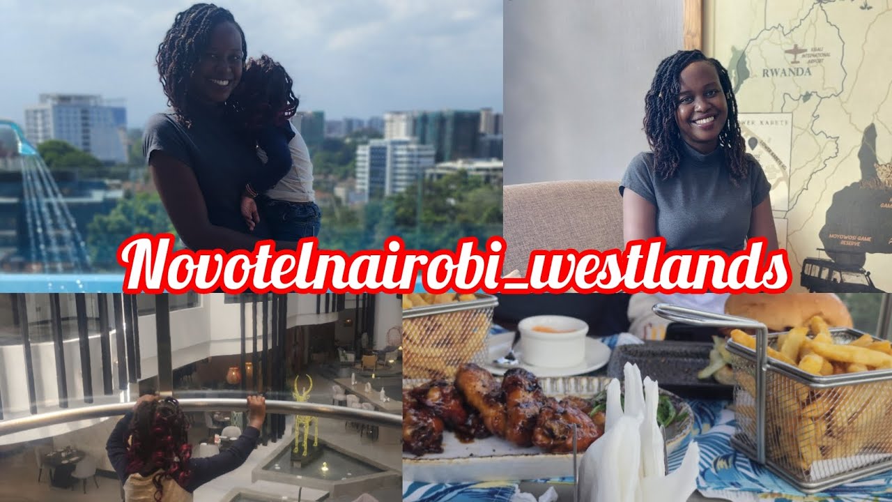Novotel, Westlands Nairobi