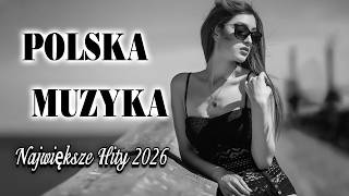 Polskie Hity Październik 2026 • Muzyczne Nowości • Polska Muzyka i Najlepsze Przeboje