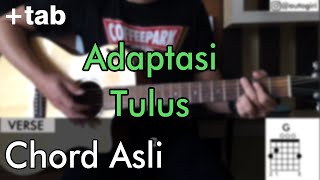 (Chord Asli) Adaptasi - Tulus