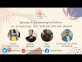 Ilizwi moja africa podcast  episode 9  leadership in politics