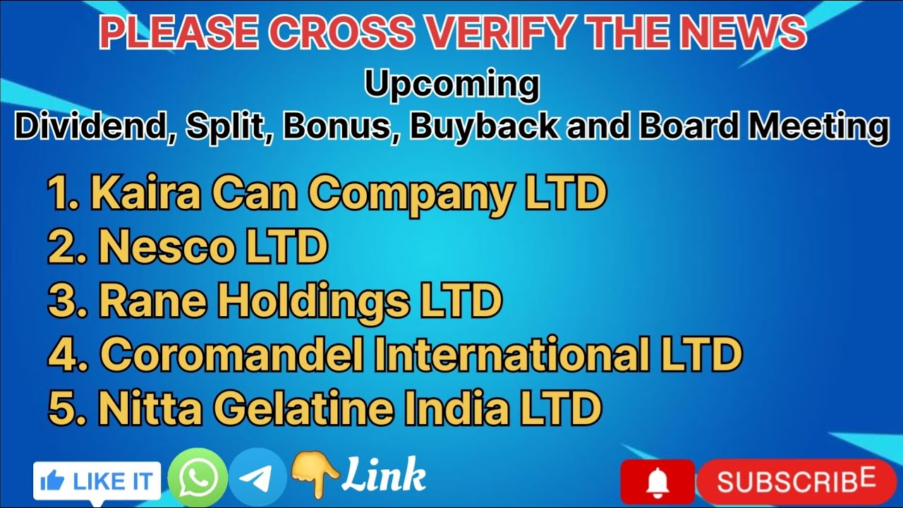 Kaira Can Company | Nesco LTD | Rane Holdings LTD | Coromandel International | Nitta Gelatine India