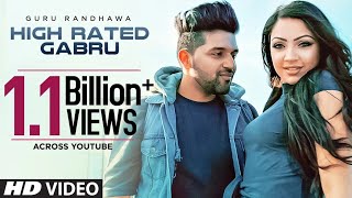 Guru Randhawa High Rated Gabru Official Song Directorgifty Bhushan Kumar
