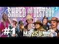 Shred and destroy episode 1