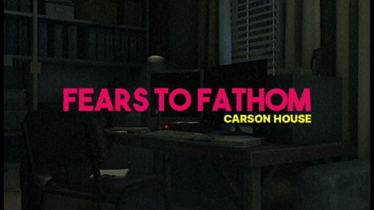 Fears to fathom: Carson House OST - Store music | By DedLighter Fears to fathom: Carson House OST - Store music | By DedLighter