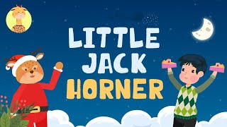 Little Jack Horner  English Song For Kids