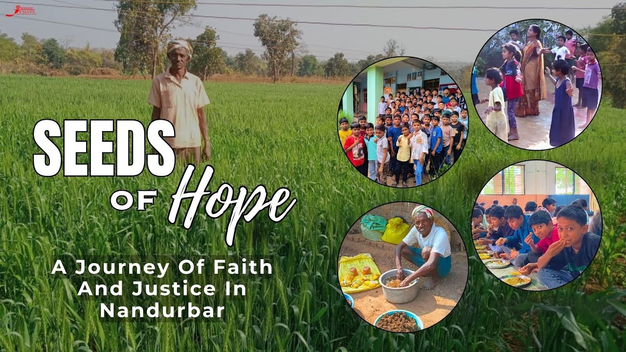 Seeds Of Hope: A Journey Of Faith And Justice In Nandurbar