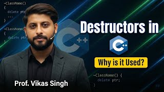 Full Destructors in C++ (Hindi) || Why it is used || by Vikas Singh Update