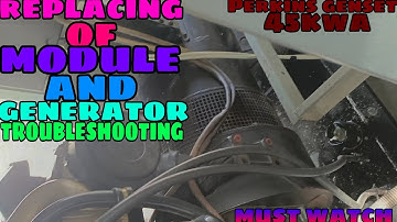 MODULE REPLACEMENT AND GENERATOR TROUBLESHOOTING | MS ENGINEERING