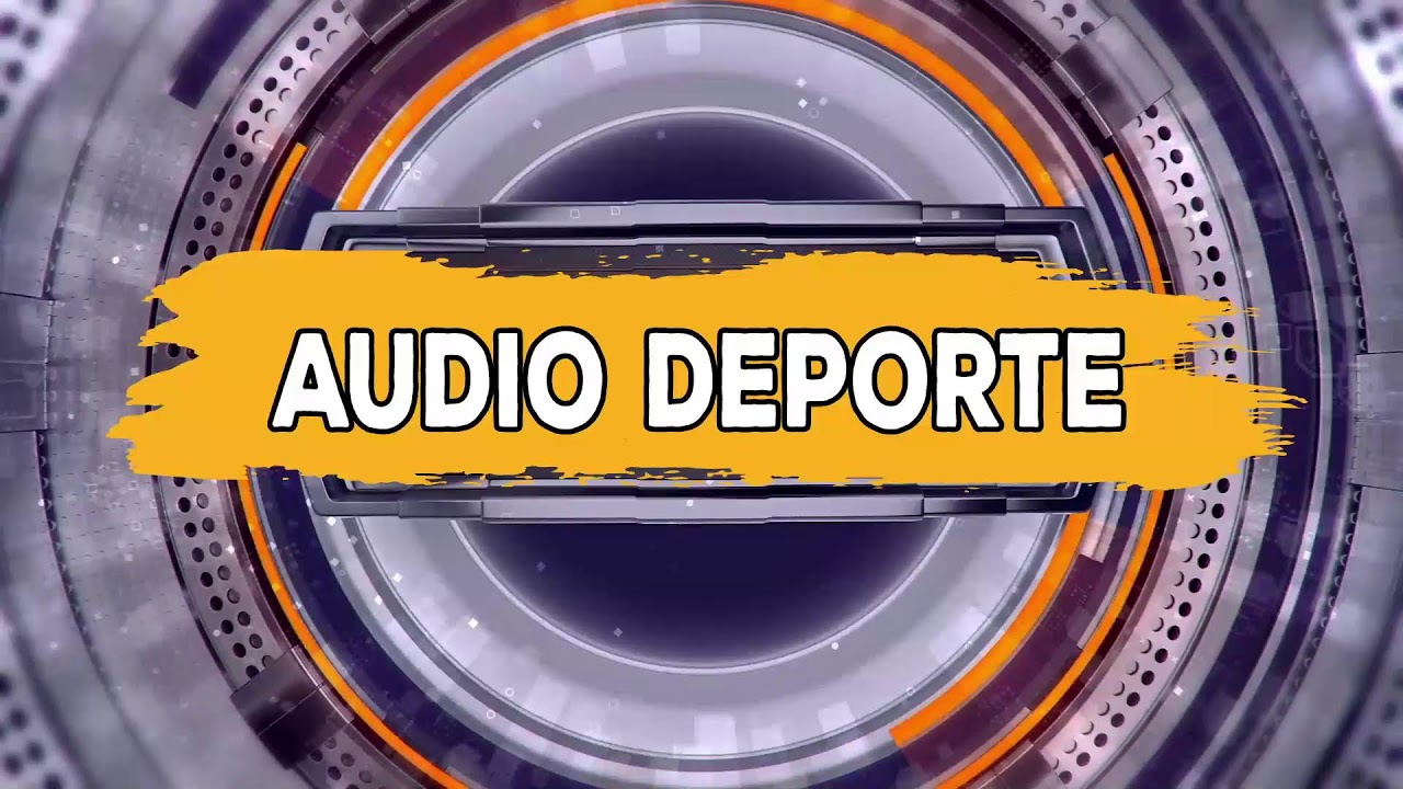 AUDIO DEPORTES.  6/3/2026