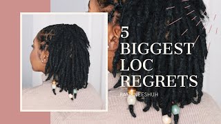 5 BIGGEST LOC REGRETS | Vlogmas Day 14