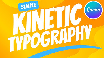 Simple kinetic Typography Technique - Canva Tutorial