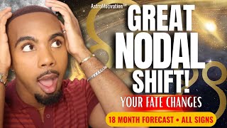 ☊ The Great Nodal Shift Is Here: Your Next 18 Months Revealed (All Signs) ✨