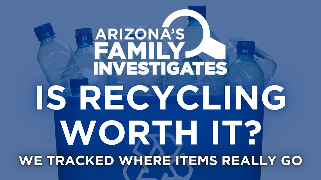 Is Recycling Worth It? | Arizona's Family Investigates Podcast