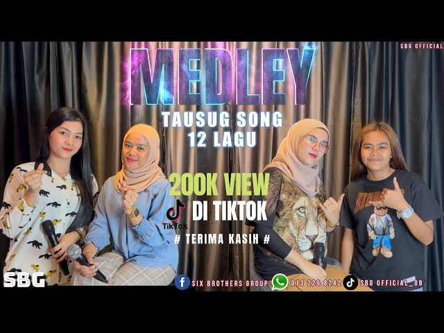 MEDLEY TAUSUG SONG 0.2 | SBG OFFICIAL class=