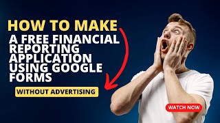 How to make a free financial reporting application and without advertising using Google Forms screenshot 5