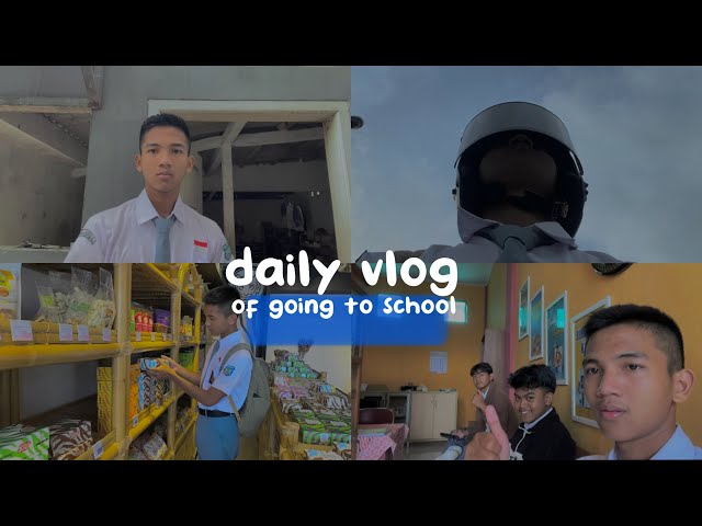 Daily vlog of going to school class=