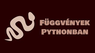 Erre megvannak az embereim - Python függvények