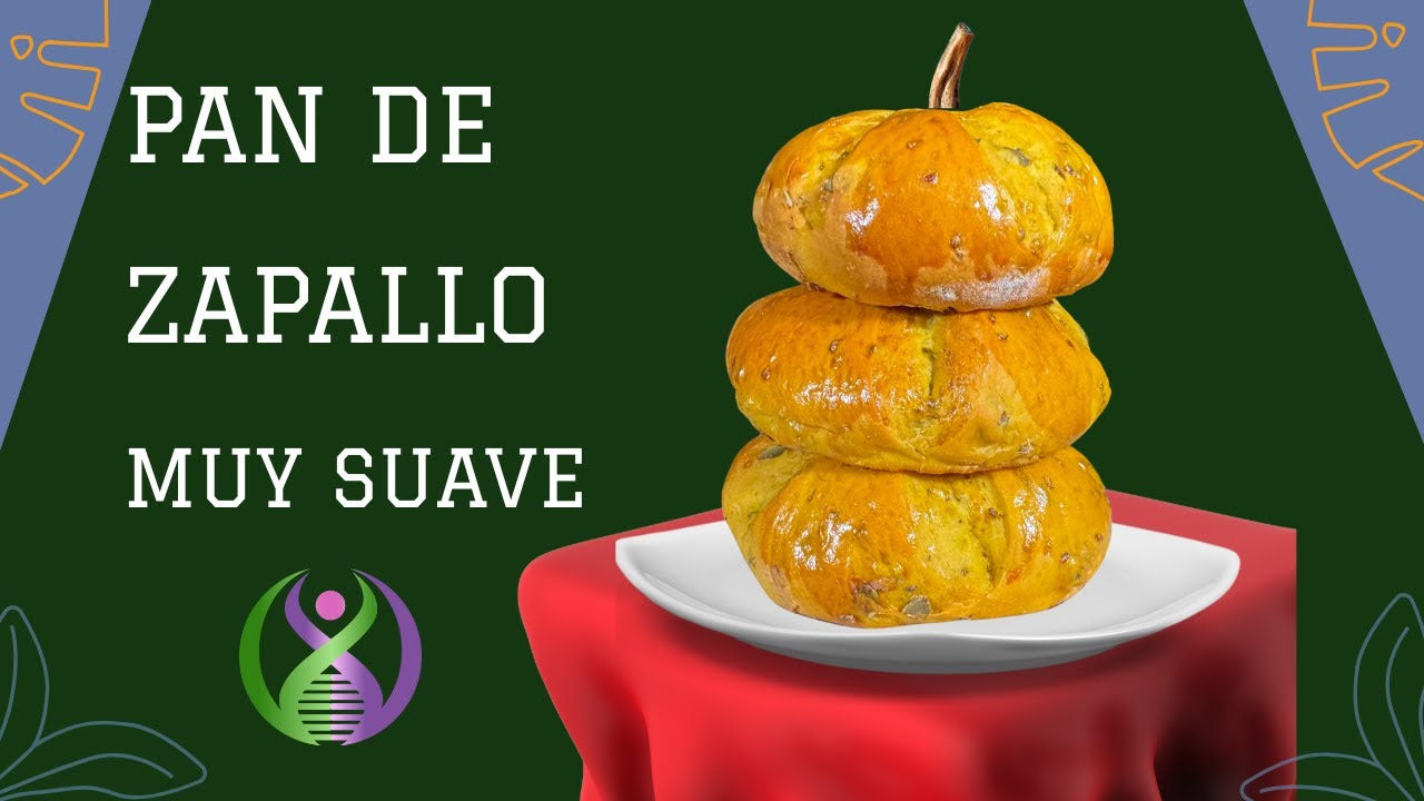 PAN DE ZAPALLO MUY SUAVE Y DELICIOSO