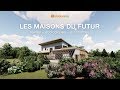 Les maisons du futur - Saines, écologiques, autonomes [CONFÉRENCE]