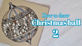How to draw christmasball 2