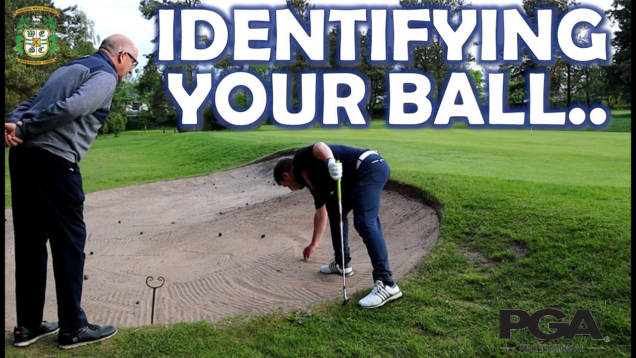 Rules of Golf Identifying your ball in a bunker. YouTube