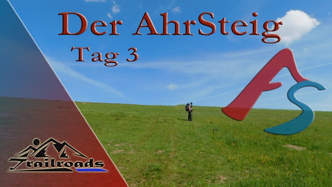 Der AhrSteig ♦ Tag3 ♦ Liers nach Ahrweiler ♦ 120 km durch das grüne Ahrtal ♦ Thru Hike 2019 ♦