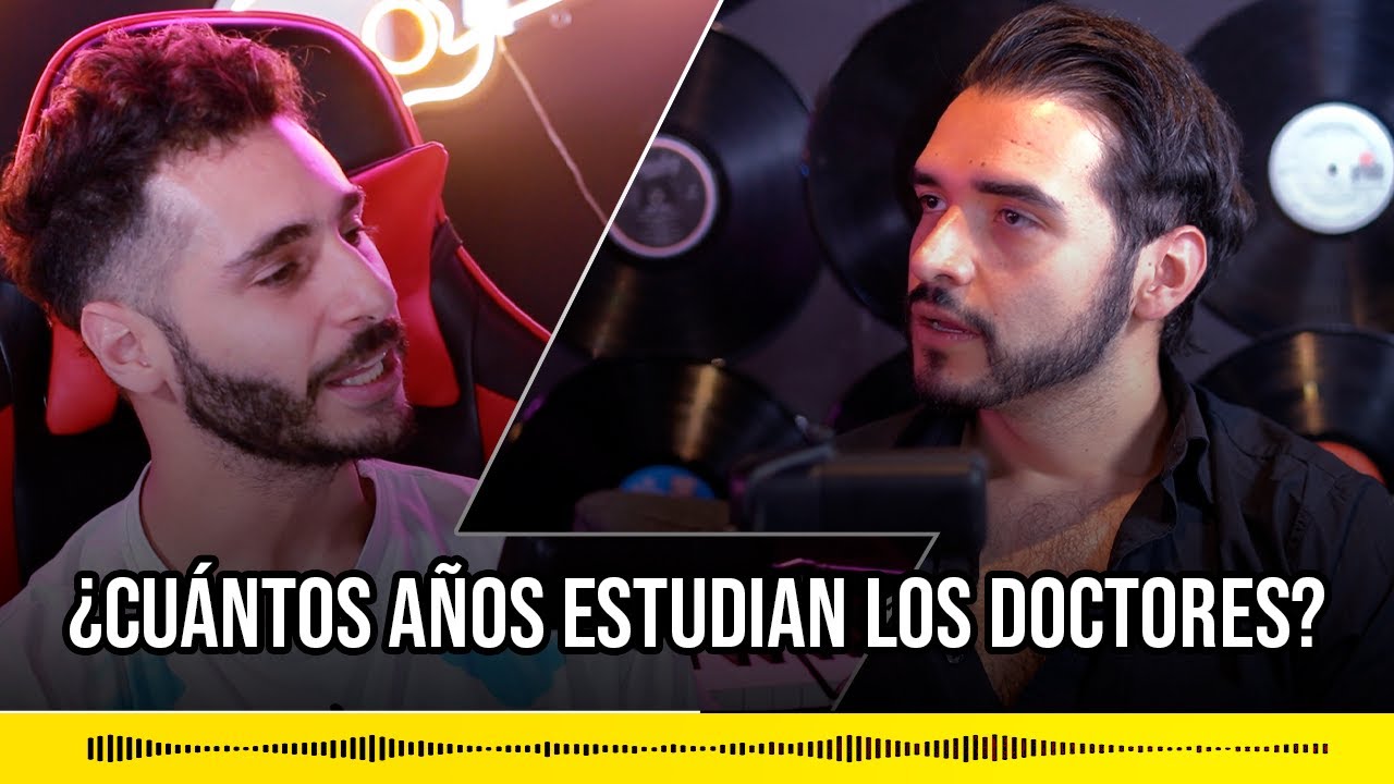 ¿Cuántos años estudian los doctores? YouTube