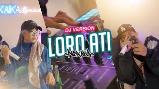 LORO ATI Cover NDX AKA DJ Version By RatihSDE