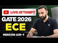 This Is How AIR-1 Attempts GATE 2026 ECE 😱 (LIVE) | Complete Strategy | Aditya Kanwal Sir