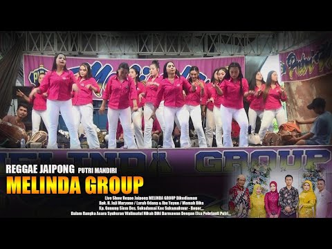 LIVE Regae Jaipong Putri Mandiri MELINDA GROUP Bekasi ( Bag Siang ) Kp Gunung Siem