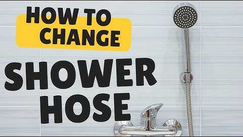How to Replace Handheld Shower Head and Hose in 3 Minutes [Easy DIY Guide Everyone Can Do]