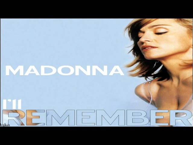 Madonna I'll Remember (Extended Ritt1 Mix) class=