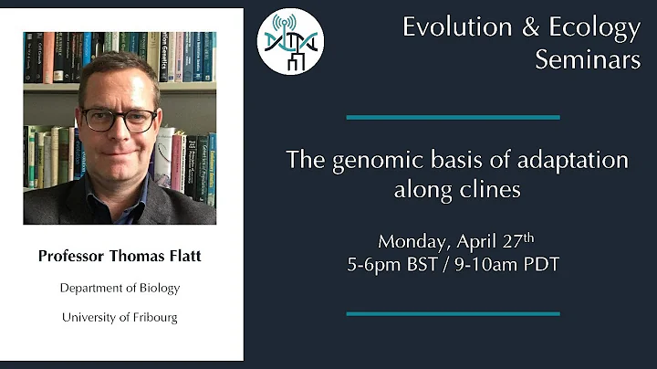 [Thomas Flatt] The Genomic Basis of Adaptation Alo...