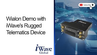 Real-Time CAN & GPS Tracking with #iWave's Rugged Telematics Device & #wialon Demo