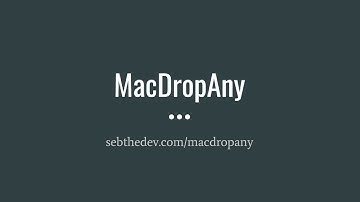 MacDropAny