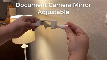 Document Camera Mirror Adjustable