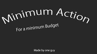 Maximum Action with Minimum Action