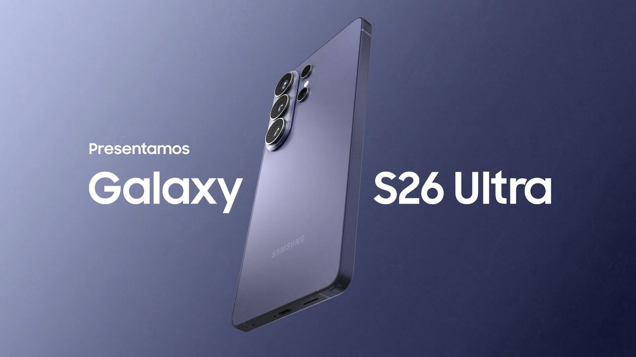 Presentamos Galaxy S26 Ultra | Samsung​