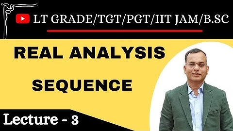 REAL ANALYSIS II SEQUENCE II LEC-3 II MONOTONIC SEQUENCE #lt_math