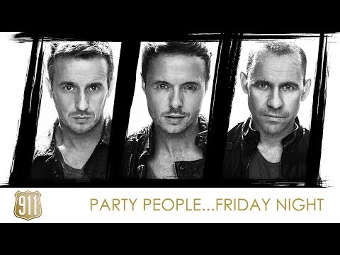 Greatest Hits ǀ 911 - Party People... Friday Night