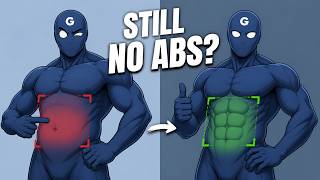 You Still Don’t Have Abs… Here’s Why!