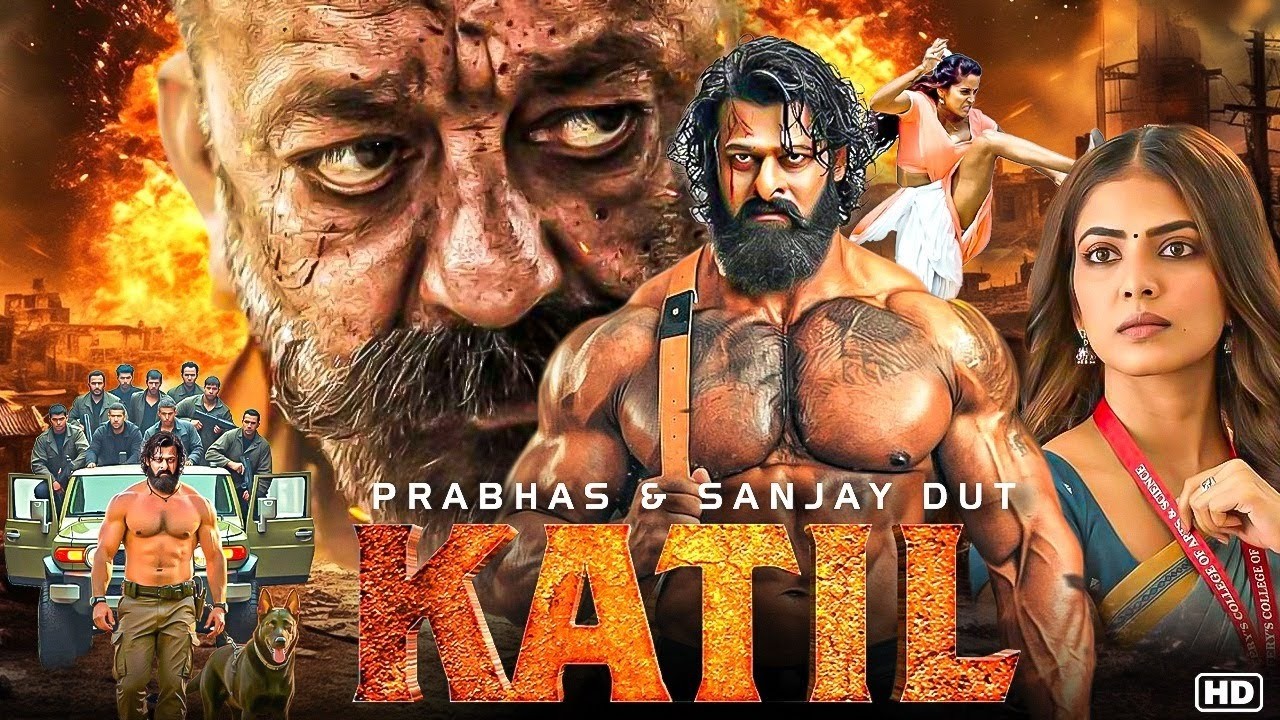 KATIL (2026) Prabhas, Sanjay Dutt New Movie | Latest Released New Action Thriller Full Hd Movie