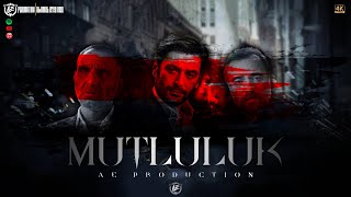 Mutluluk - Ae Production (Hızır-İlyas Çakırbeyli x Memati Baş) Resimi