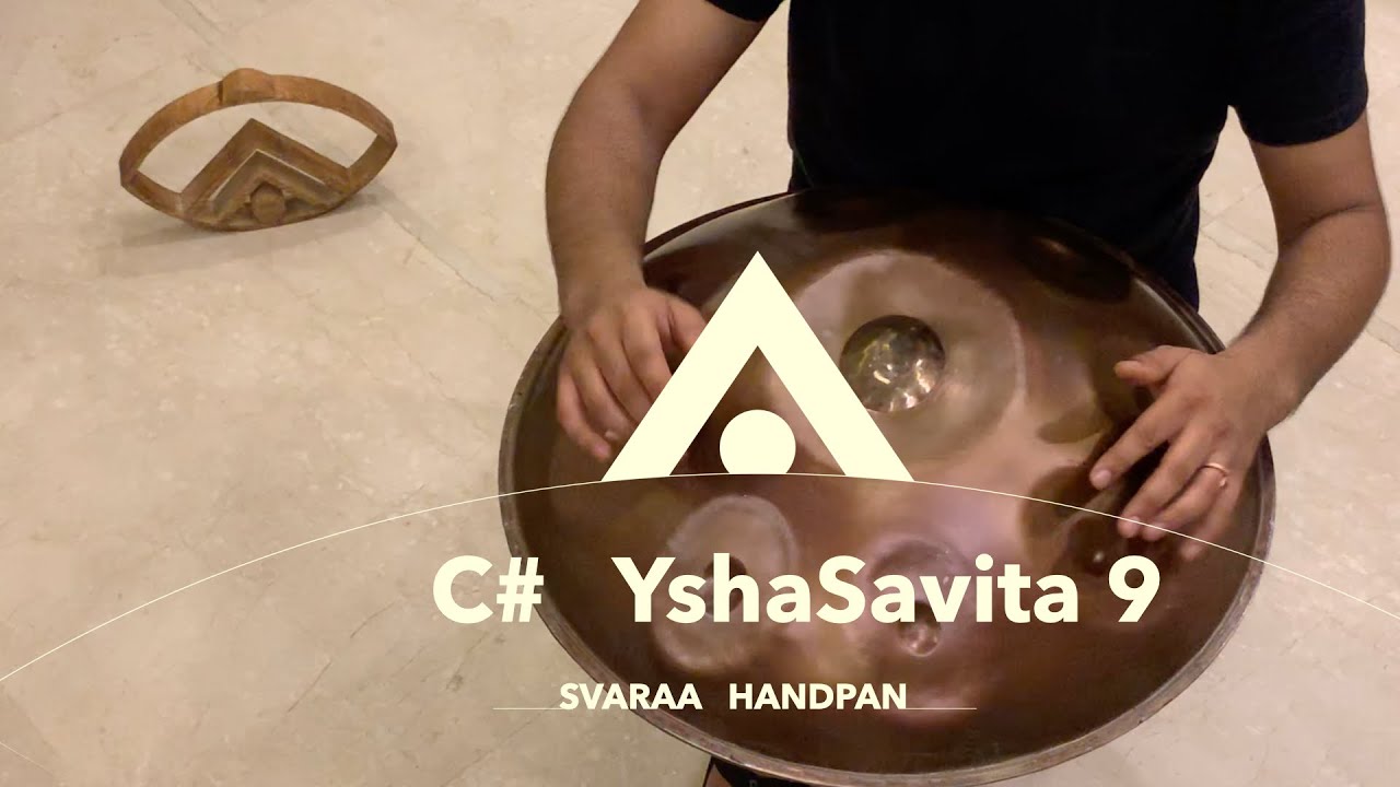 Svaraa Handpan - C# YshaSavita 9 STL (stainless steel), India