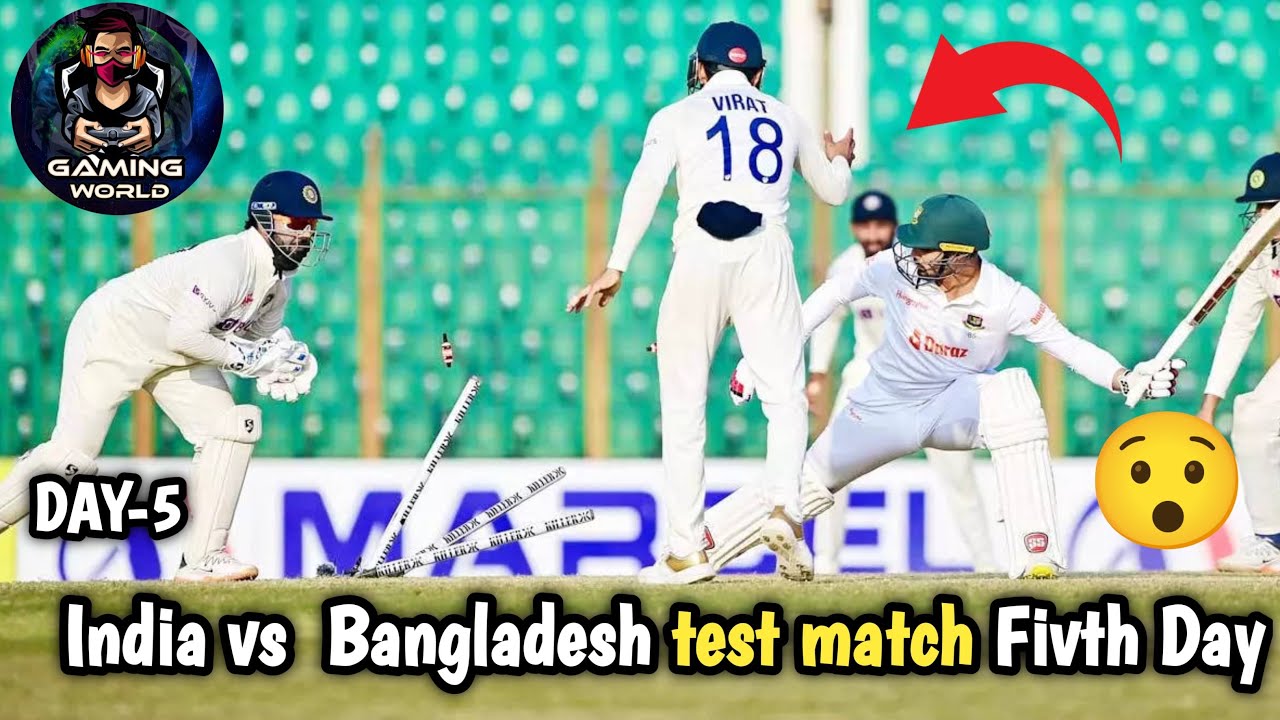 India vs Bangladesh test match Fivth DayWorld cricket championship highlights YouTube