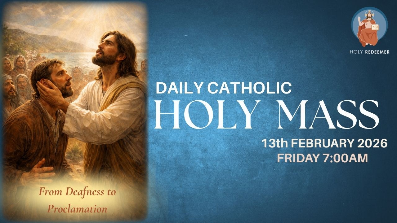 Catholic Holy Mass - 13th February 2026, Friday