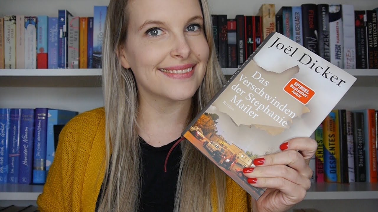 [Buchtipp] Joel Dicker - Das Verschwinden der Stephanie Mailer - YouTube